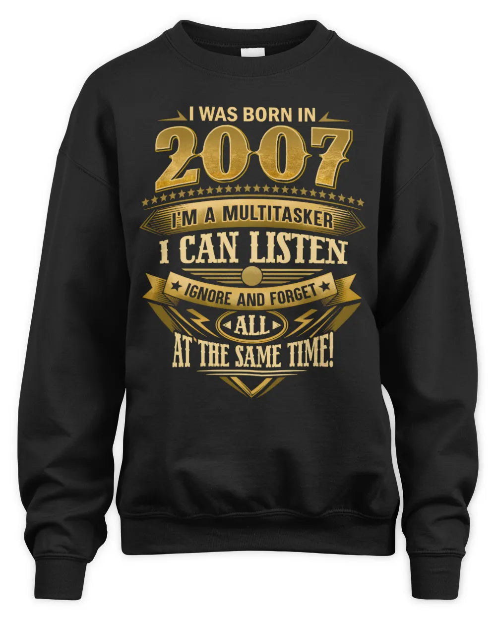 2007 HH89-K2 – Funny Birth Year Multitasker Quote T-Shirt - Unisex Sweatshirt - Black