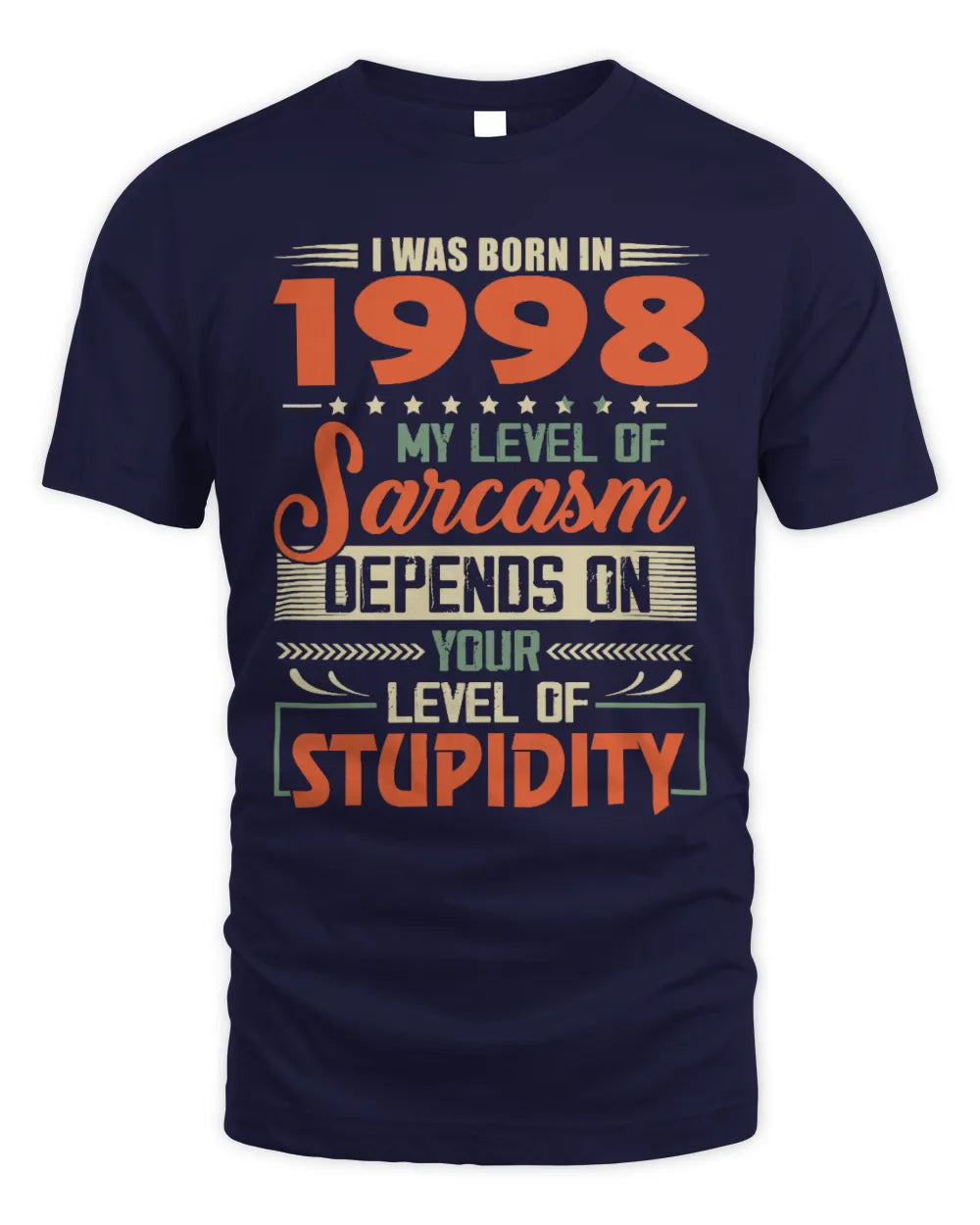 1998 HH89-K2 – Vintage Born to Be Sarcastic T-Shirt - Unisex Standard T-Shirt - Navy