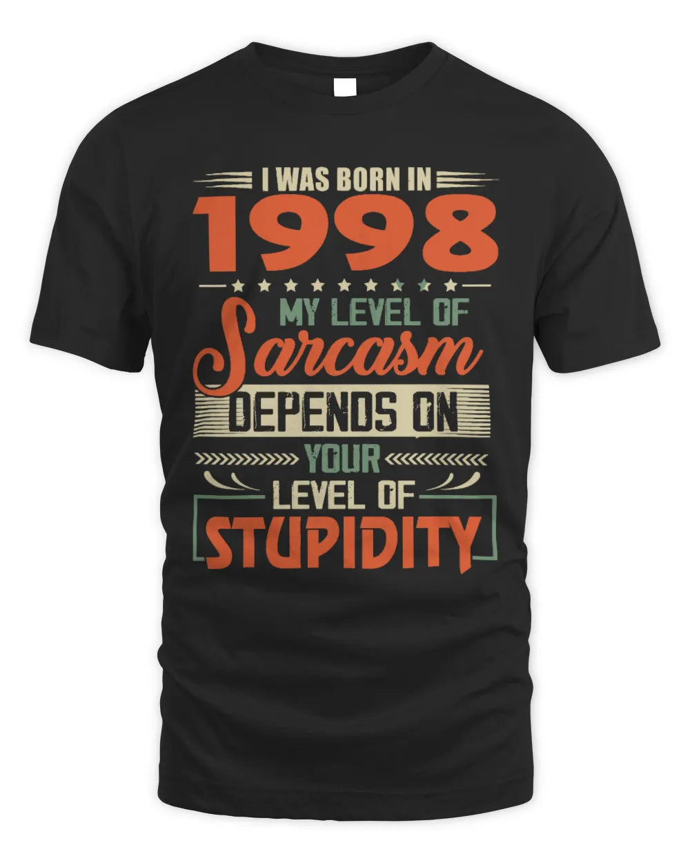 1998 HH89-K2 – Vintage Born to Be Sarcastic T-Shirt - Unisex Standard T-Shirt - Black