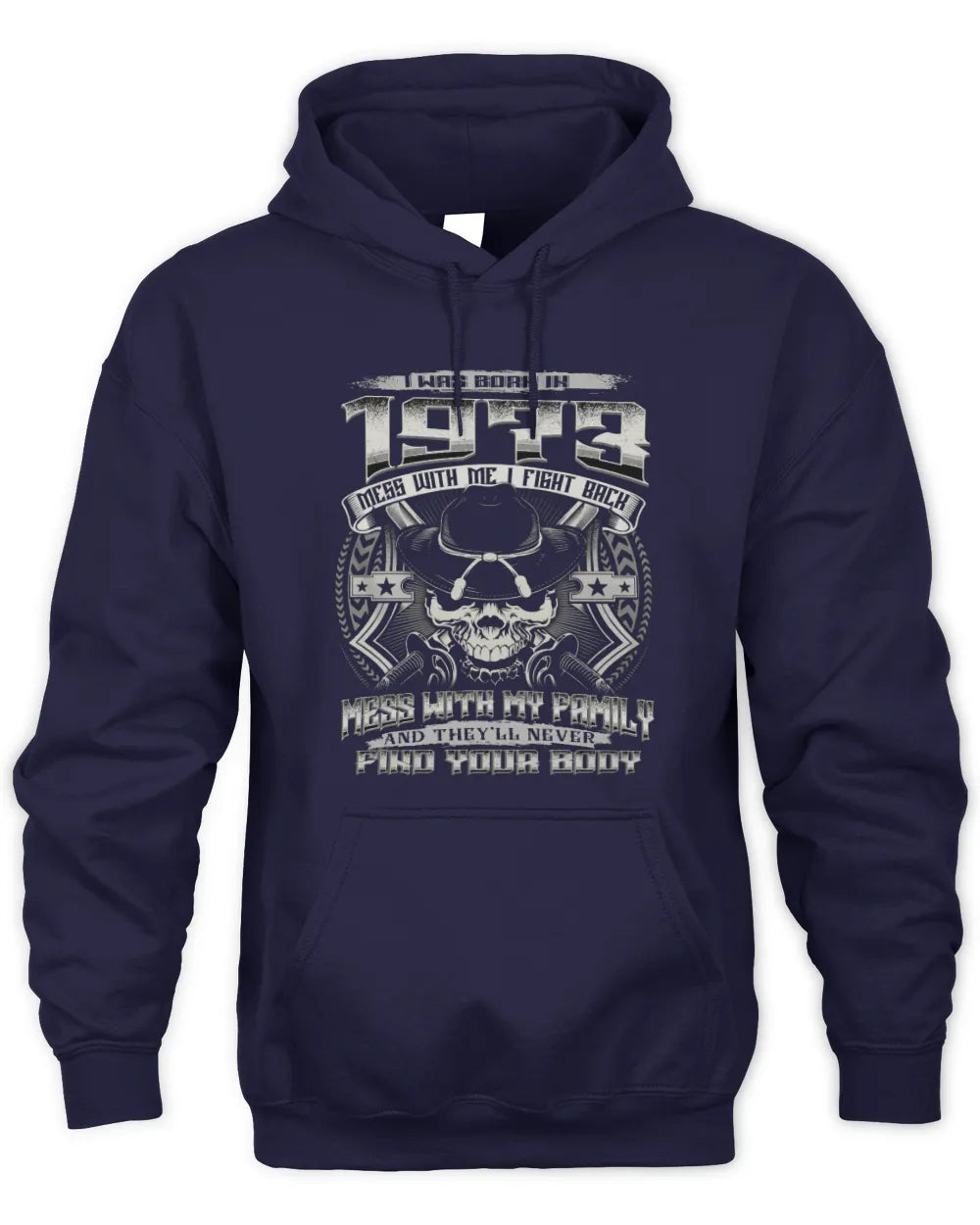 1973 HH89-K2 – T-shirt – Theme: "Birth Year – Family Always Protects" - Unisex Hoodie - Navy
