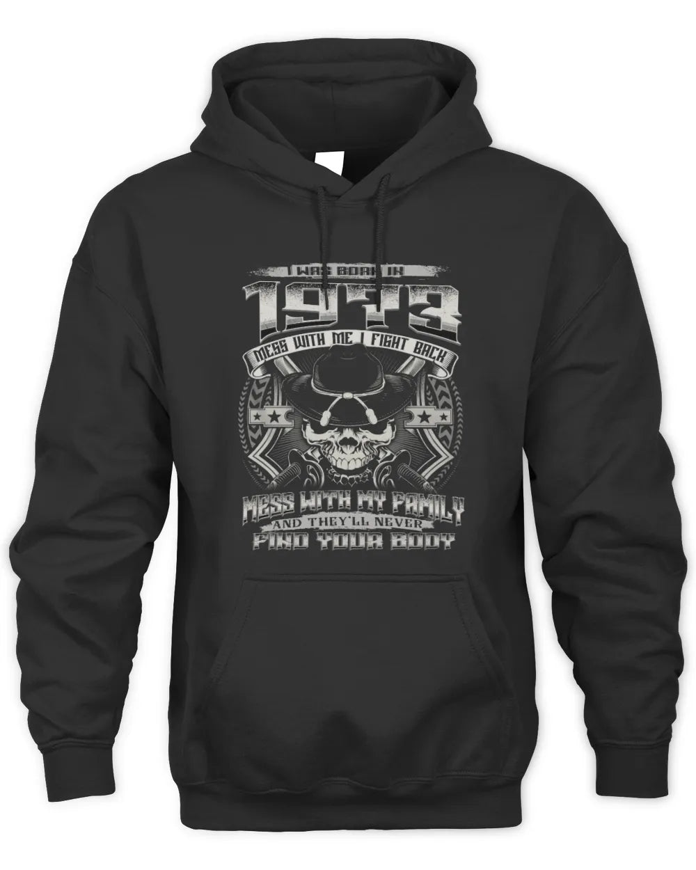 1973 HH89-K2 – T-shirt – Theme: "Birth Year – Family Always Protects" - Unisex Hoodie - Black