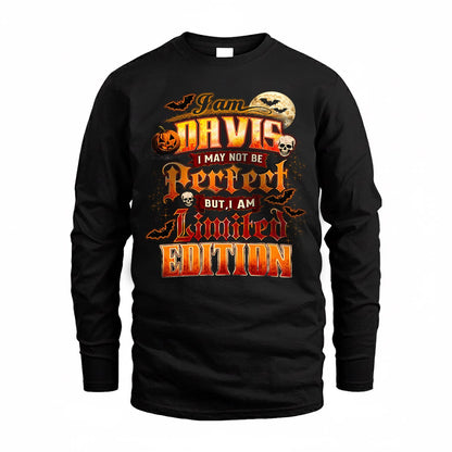 DAVIS HH-F008 – Personalized Name Halloween Shirt – “I May Not Be Perfect, But I Am Limited Edition” Custom Apparel