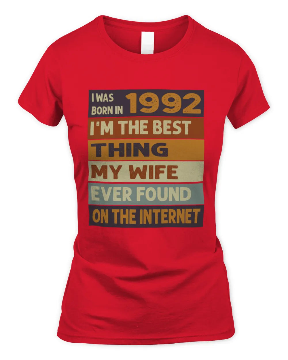 1992 HH89-K2 – Funny Birth Year Wife Quote T-Shirt - Women's Standard T-Shirt - Red