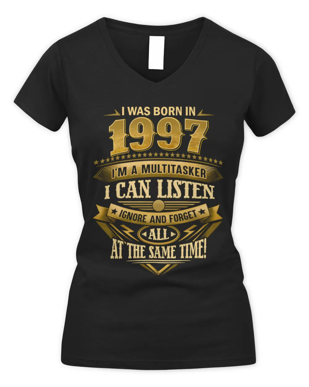 1997 HH89-K2 – Funny Birth Year Multitasker Quote T-Shirt - Women's V-Neck T-Shirt - Black