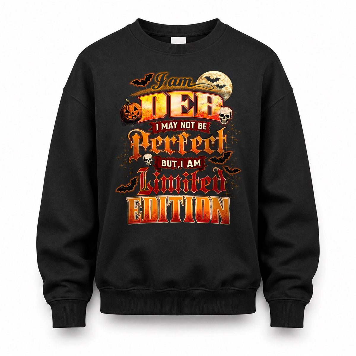 DEB HH-F008 – Personalized Name Halloween Shirt – “I May Not Be Perfect, But I Am Limited Edition” Custom Apparel