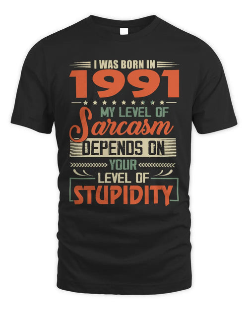 1991 HH89-K2 – Vintage Born to Be Sarcastic T-Shirt - Unisex Standard T-Shirt - Black