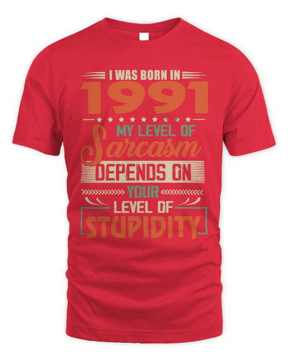 1991 HH89-K2 – Vintage Born to Be Sarcastic T-Shirt - Unisex Standard T-Shirt - Red