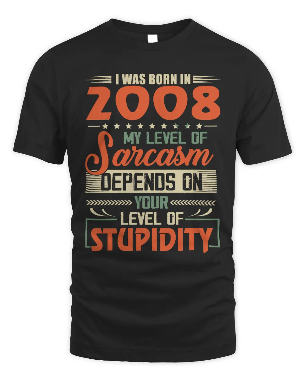 2008 HH89-K2 – Vintage Born to Be Sarcastic T-Shirt - Unisex Standard T-Shirt - Black