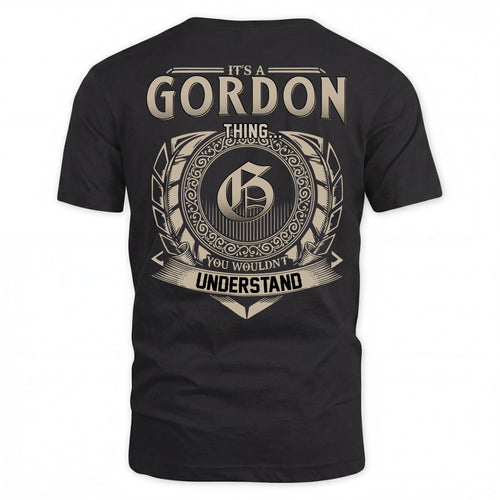 GORDON HH88-K2–Personalized Name Quote Apparel “It’s an NAME Thing You Wouldn’t Understand”