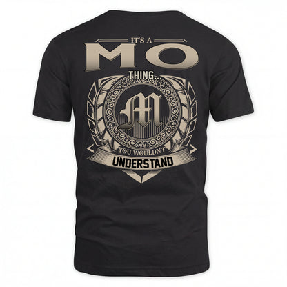 MO HH88-K2–Personalized Name Quote Apparel “It’s an NAME Thing You Wouldn’t Understand”