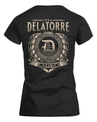 DELATORRE HH88-K2–Personalized Name Quote Apparel “It’s a/an NAME Thing You Wouldn’t Understand”