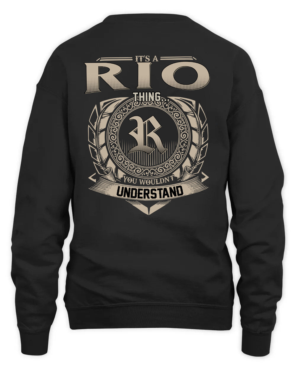 RIO HH88-K2–Personalized Name Quote Apparel “It’s a/an NAME Thing You Wouldn’t Understand”