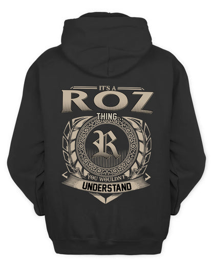 ROZ HH88-K2–Personalized Name Quote Apparel “It’s a/an NAME Thing You Wouldn’t Understand”