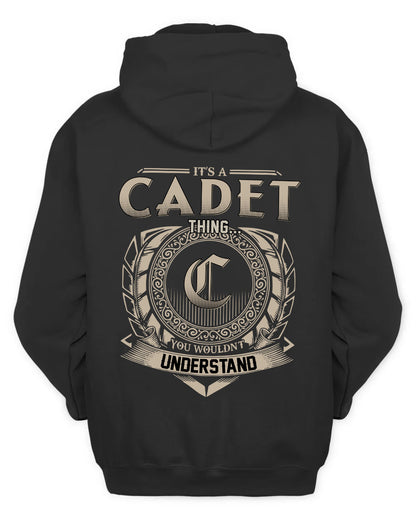 CADET HH88-K2–Personalized Name Quote Apparel “It’s a/an NAME Thing You Wouldn’t Understand”