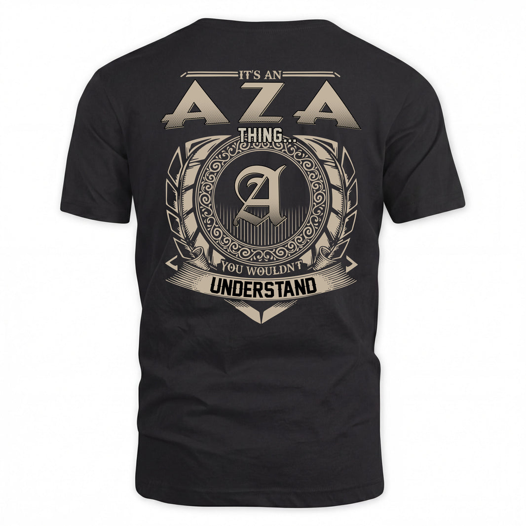 AZA HH88-K2–Personalized Name Quote Apparel “It’s a/an NAME Thing You Wouldn’t Understand”