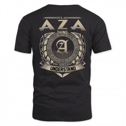 AZA HH88-K2–Personalized Name Quote Apparel “It’s a/an NAME Thing You Wouldn’t Understand”
