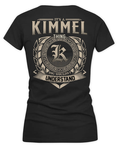 KIN HH88-K2–Personalized Name Quote Apparel “It’s a/an NAME Thing You Wouldn’t Understand”