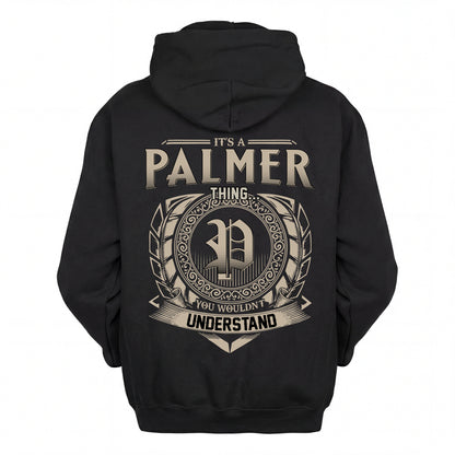 PALMER HH88-K2–Personalized Name Quote Apparel “It’s an NAME Thing You Wouldn’t Understand”