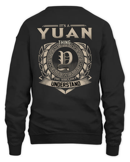 YUAN HH88-K2–Personalized Name Quote Apparel “It’s a/an NAME Thing You Wouldn’t Understand”