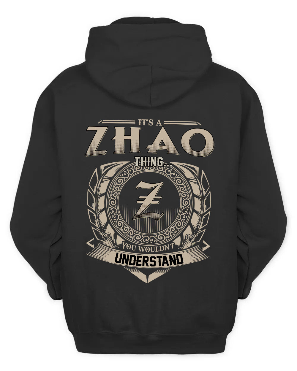 ZHAO HH88-K2–Personalized Name Quote Apparel “It’s a/an NAME Thing You Wouldn’t Understand”