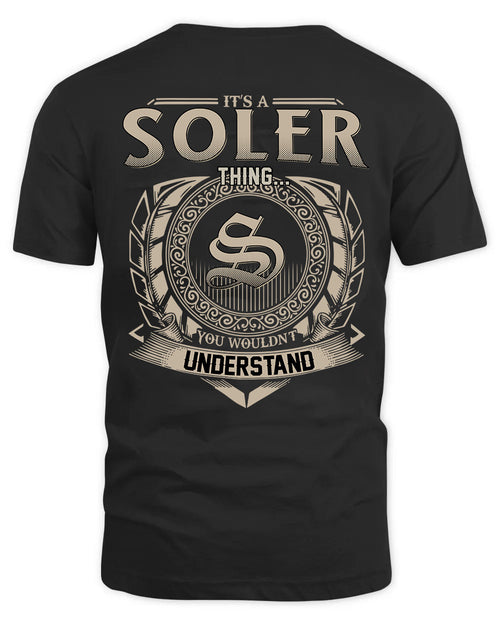 SOLER HH88-K2–Personalized Name Quote Apparel “It’s a/an NAME Thing You Wouldn’t Understand”