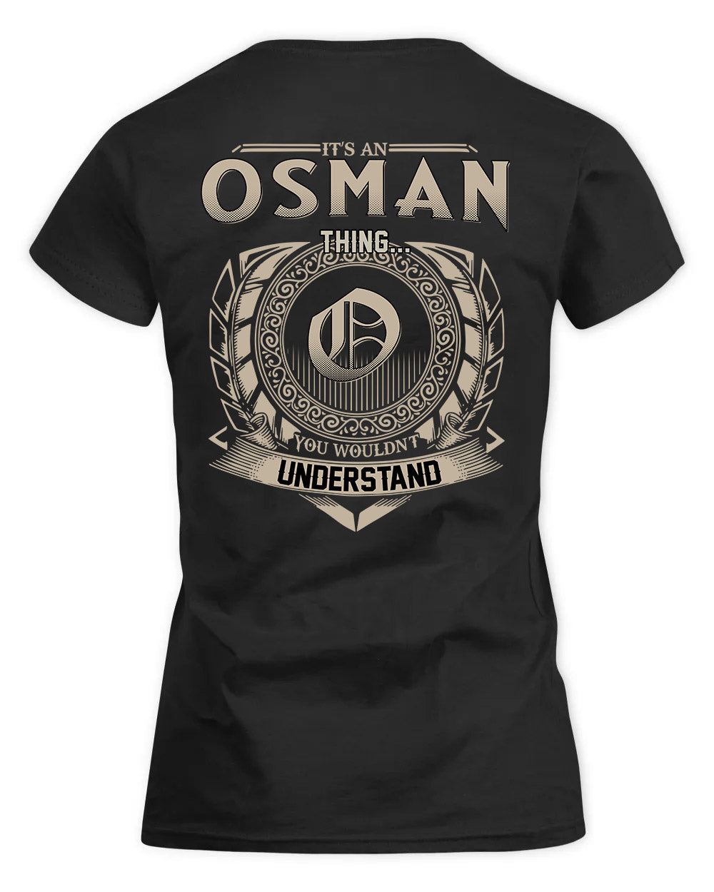 OSO HH88-K2–Personalized Name Quote Apparel “It’s a/an NAME Thing You Wouldn’t Understand”