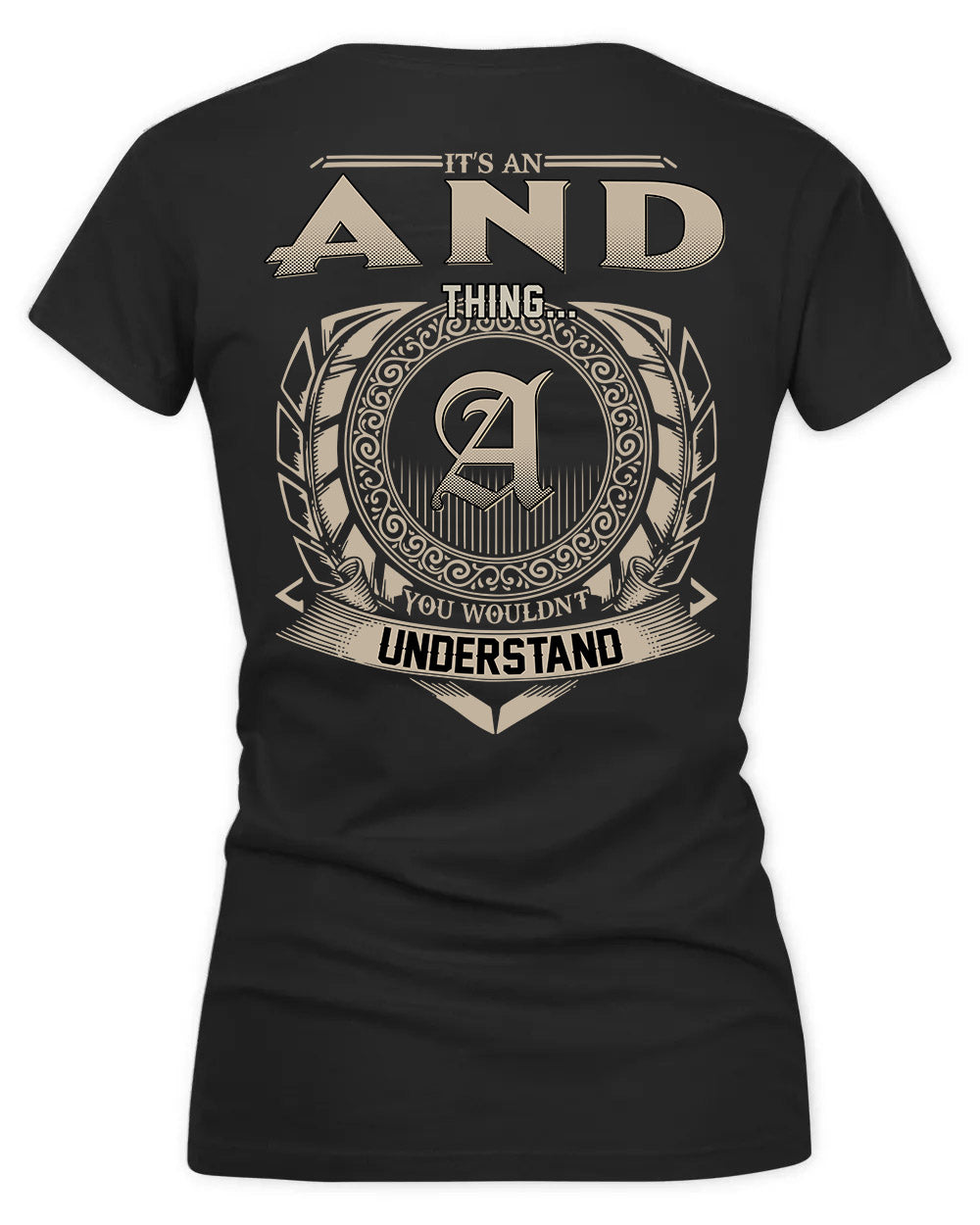 AND HH88-K2–Personalized Name Quote Apparel “It’s a/an NAME Thing You Wouldn’t Understand”