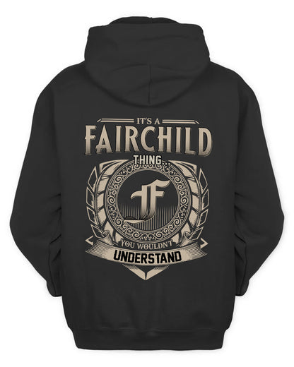 FAIRCHILD HH88-K2–Personalized Name Quote Apparel “It’s a/an NAME Thing You Wouldn’t Understand”