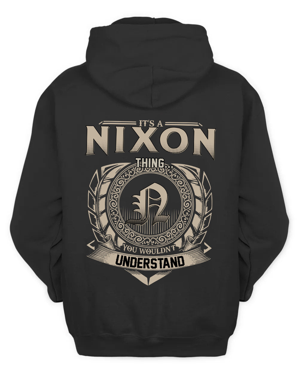 NIXON HH88-K2–Personalized Name Quote Apparel “It’s a/an NAME Thing You Wouldn’t Understand”