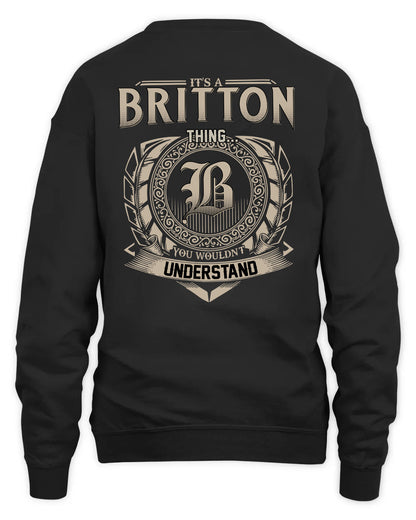 BRITTON HH88-K2–Personalized Name Quote Apparel “It’s a/an NAME Thing You Wouldn’t Understand”
