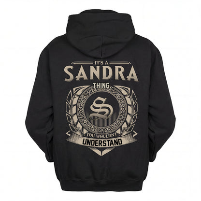 SANDRA HH88-K2–Personalized Name Quote Apparel “It’s an NAME Thing You Wouldn’t Understand”