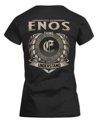 ENOS HH88-K2–Personalized Name Quote Apparel “It’s a/an NAME Thing You Wouldn’t Understand”