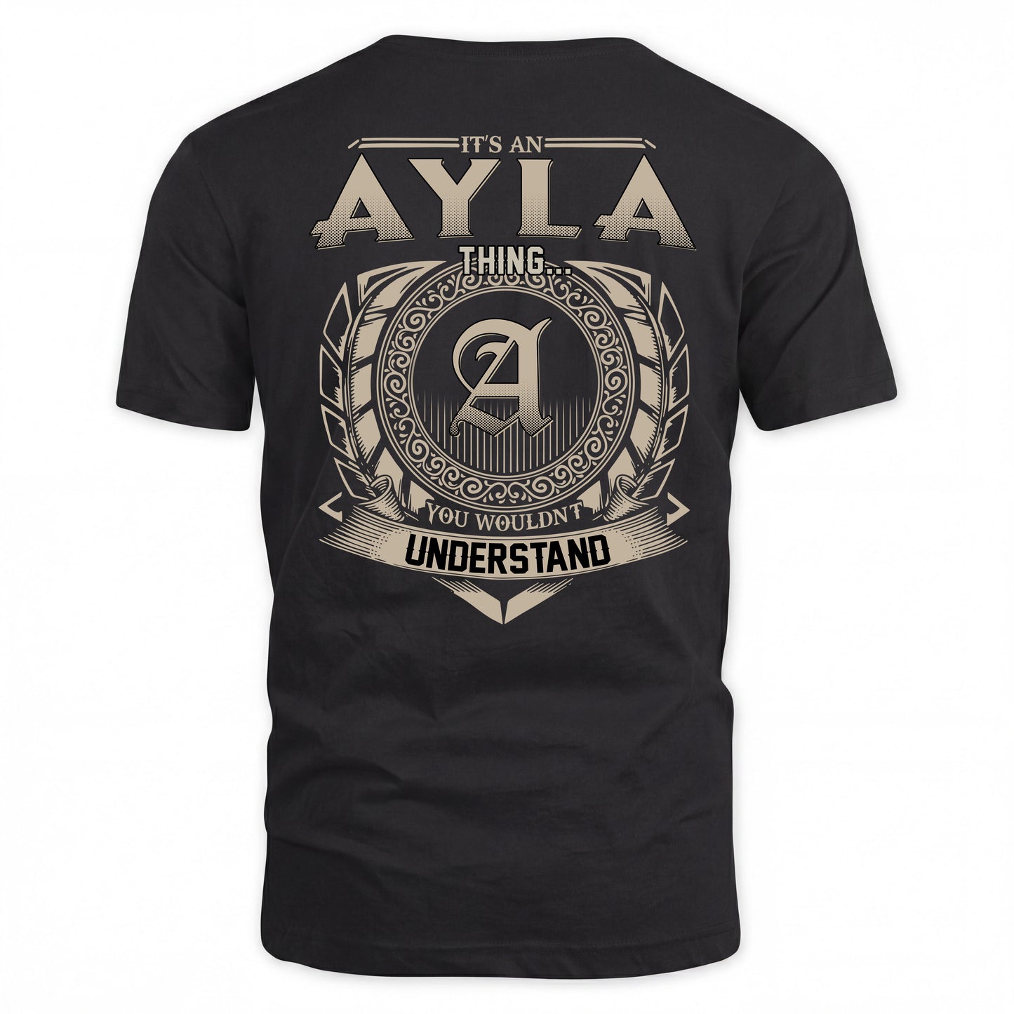AYLA HH88-K2–Personalized Name Quote Apparel “It’s a/an NAME Thing You Wouldn’t Understand”