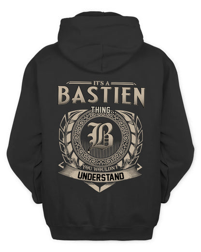 BASTIEN HH88-K2–Personalized Name Quote Apparel “It’s a/an NAME Thing You Wouldn’t Understand”