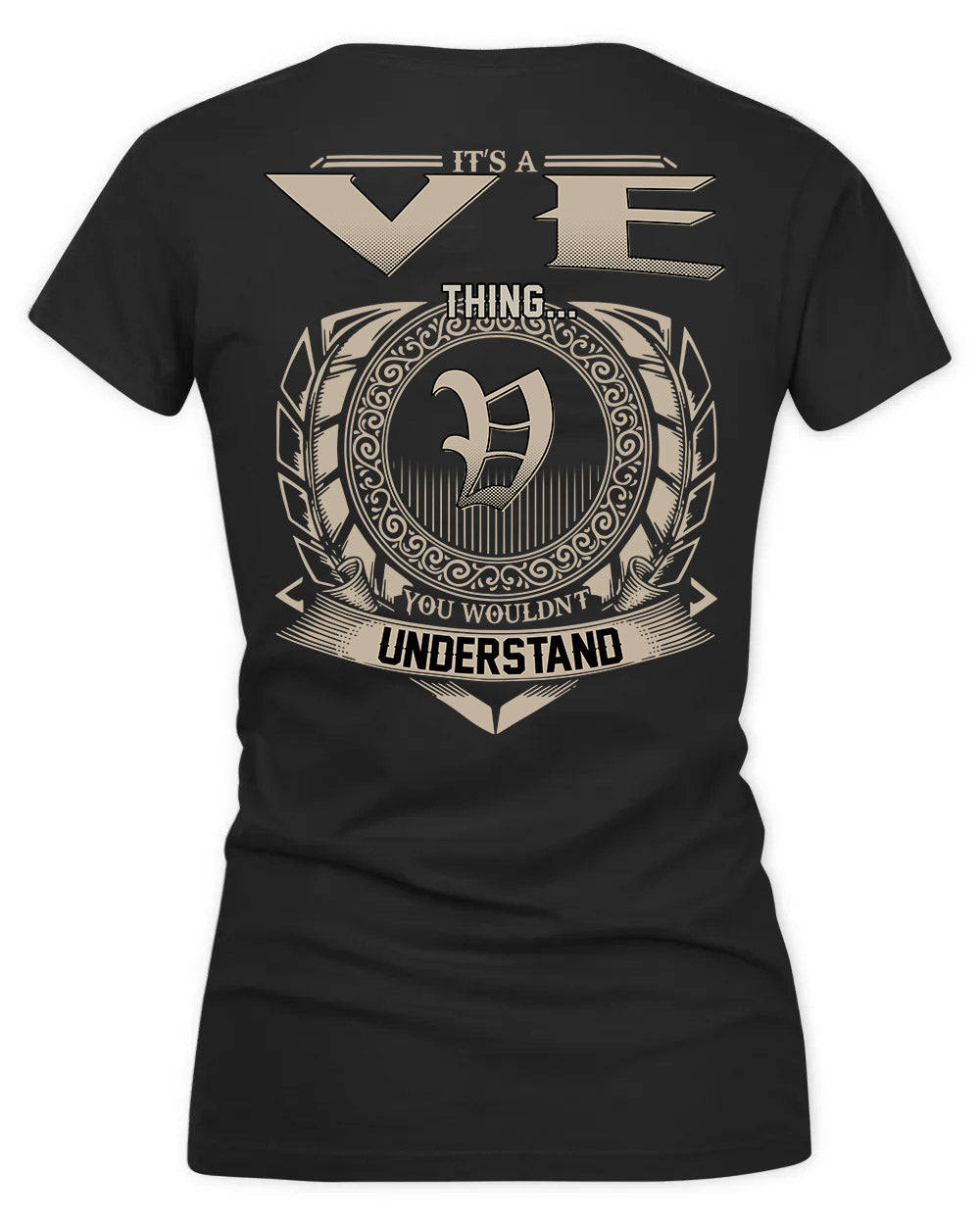 VE HH88-K2–Personalized Name Quote Apparel “It’s a/an NAME Thing You Wouldn’t Understand”