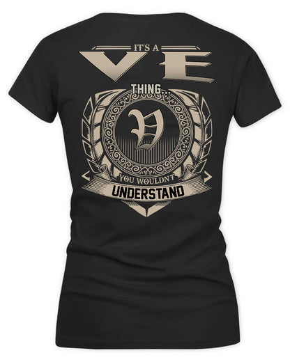 VE HH88-K2–Personalized Name Quote Apparel “It’s a/an NAME Thing You Wouldn’t Understand”