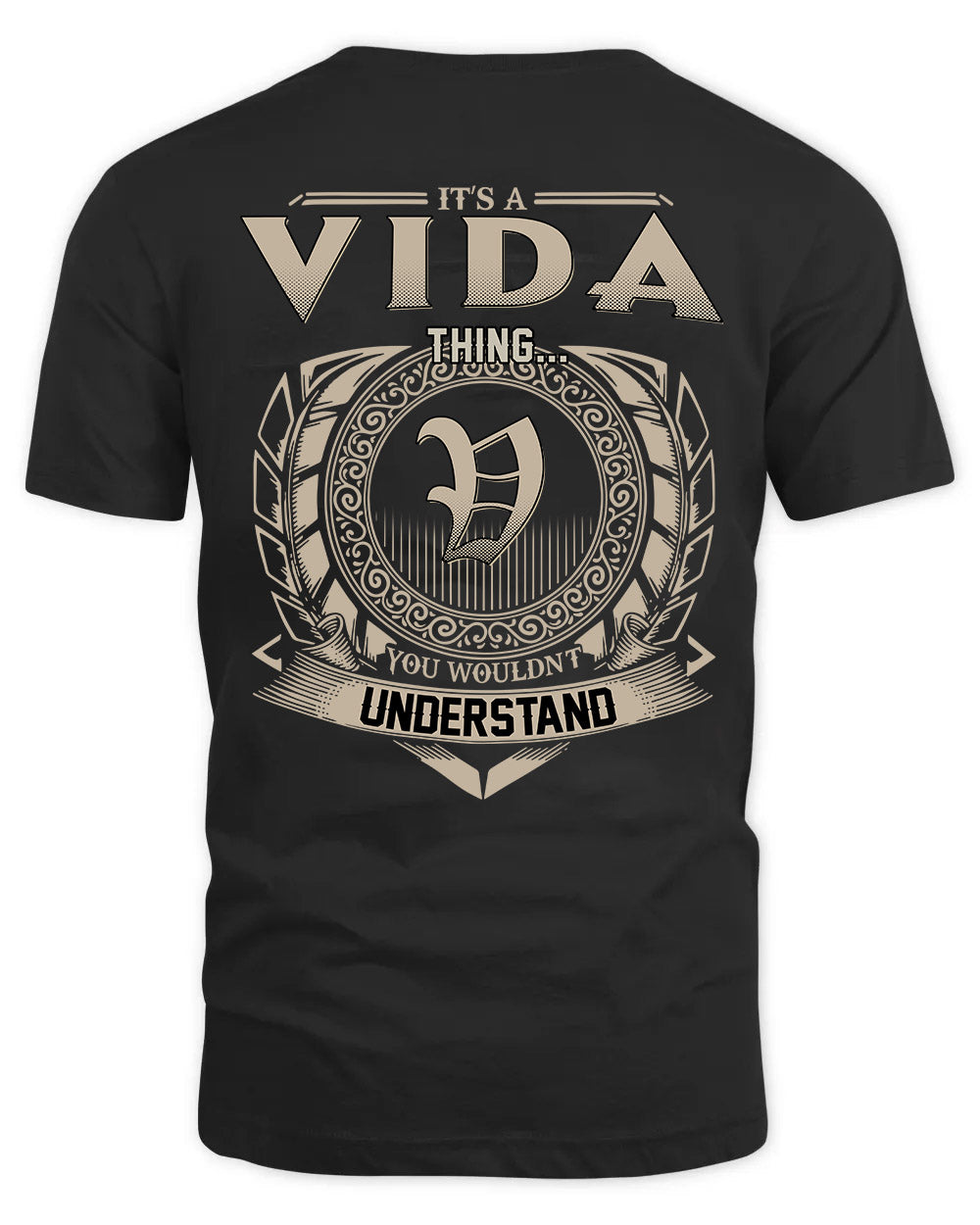 VIDA HH88-K2–Personalized Name Quote Apparel “It’s a/an NAME Thing You Wouldn’t Understand”