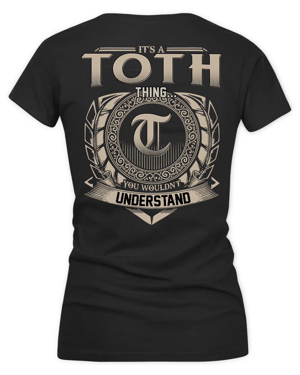TOTH HH88-K2–Personalized Name Quote Apparel “It’s a/an NAME Thing You Wouldn’t Understand”