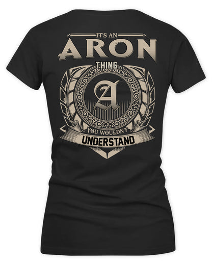 ARON HH88-K2–Personalized Name Quote Apparel “It’s a/an NAME Thing You Wouldn’t Understand”