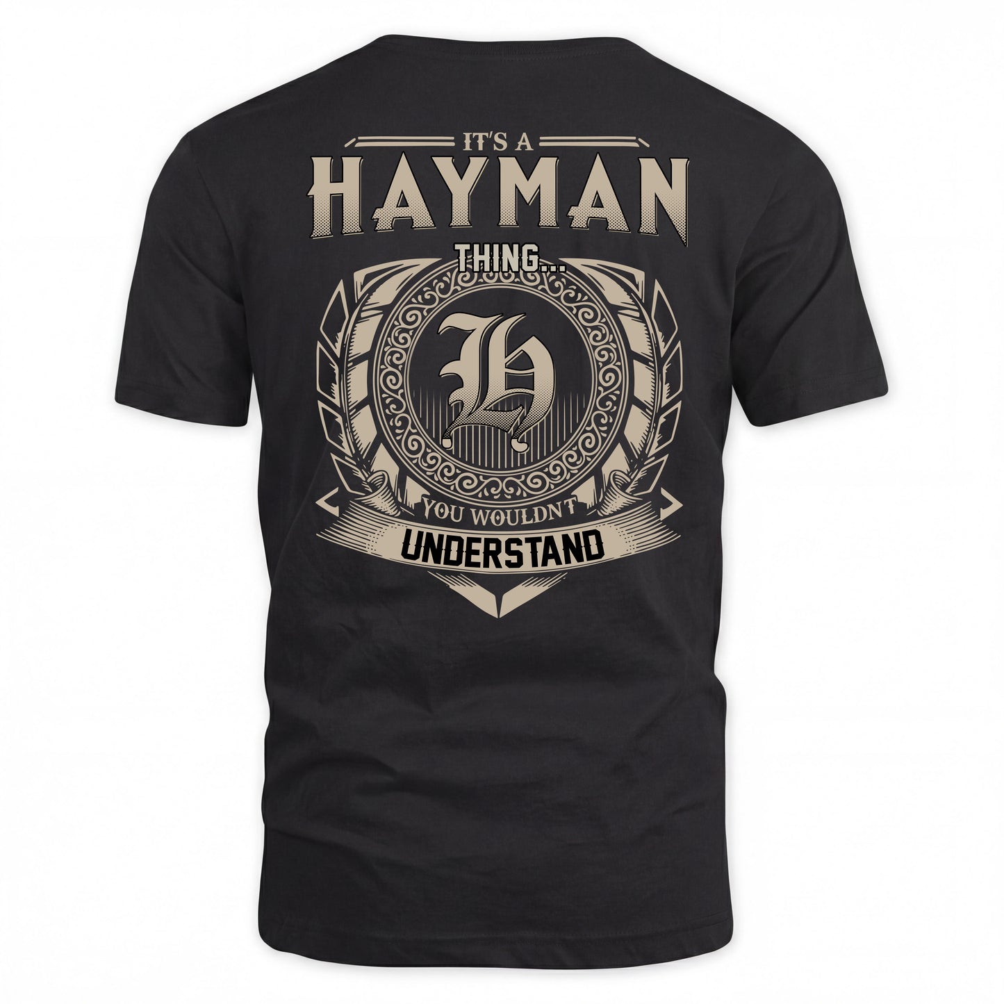 HAYMAN HH88-K2–Personalized Name Quote Apparel “It’s a/an NAME Thing You Wouldn’t Understand”