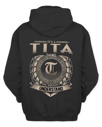 TITA HH88-K2–Personalized Name Quote Apparel “It’s a/an NAME Thing You Wouldn’t Understand”