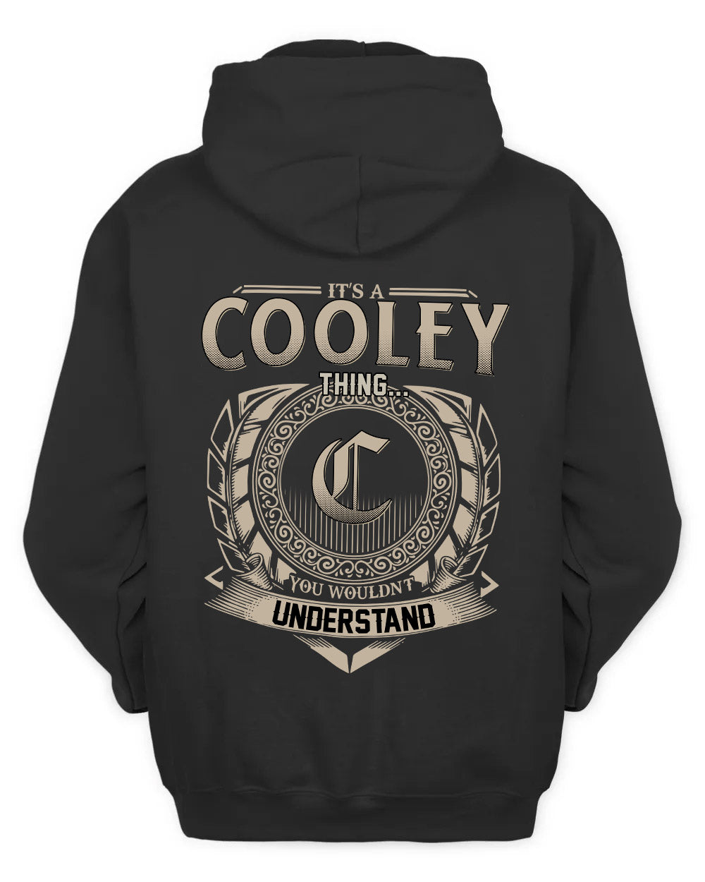 COOLEY HH88-K2–Personalized Name Quote Apparel “It’s a/an NAME Thing You Wouldn’t Understand”