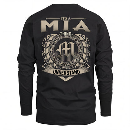 MIA HH88-K2–Personalized Name Quote Apparel “It’s an NAME Thing You Wouldn’t Understand”