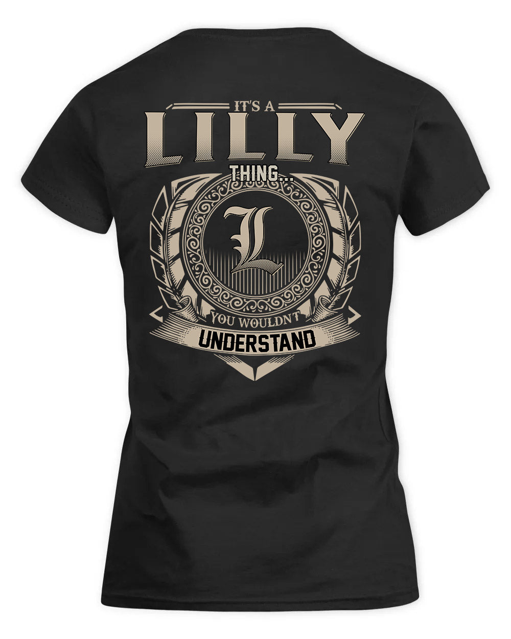LILLY HH88-K2–Personalized Name Quote Apparel “It’s a/an NAME Thing You Wouldn’t Understand”