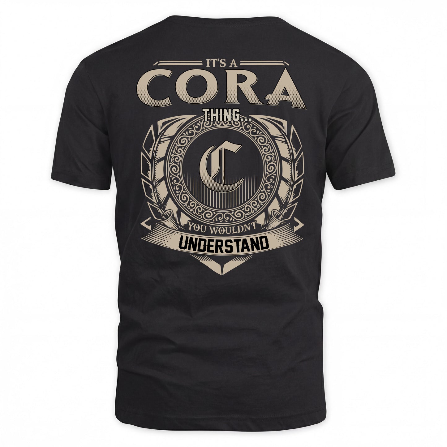 CORA HH88-K2–Personalized Name Quote Apparel “It’s a/an NAME Thing You Wouldn’t Understand”