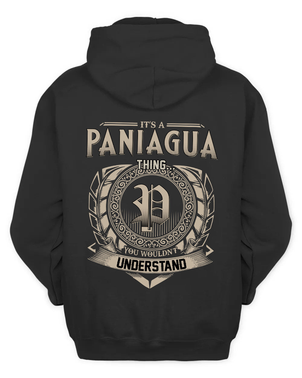 PANIAGUA HH88-K2–Personalized Name Quote Apparel “It’s a/an NAME Thing You Wouldn’t Understand”