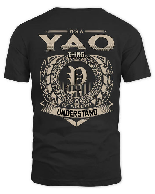 YAO HH88-K2–Personalized Name Quote Apparel “It’s a/an NAME Thing You Wouldn’t Understand”