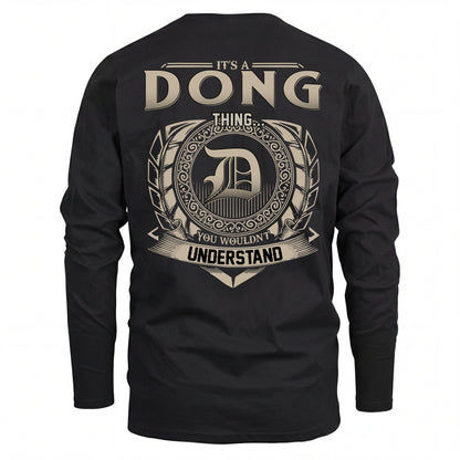 DONG HH88-K2–Personalized Name Quote Apparel “It’s an NAME Thing You Wouldn’t Understand”