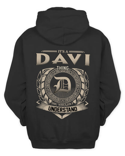DAVI HH88-K2–Personalized Name Quote Apparel “It’s a/an NAME Thing You Wouldn’t Understand”