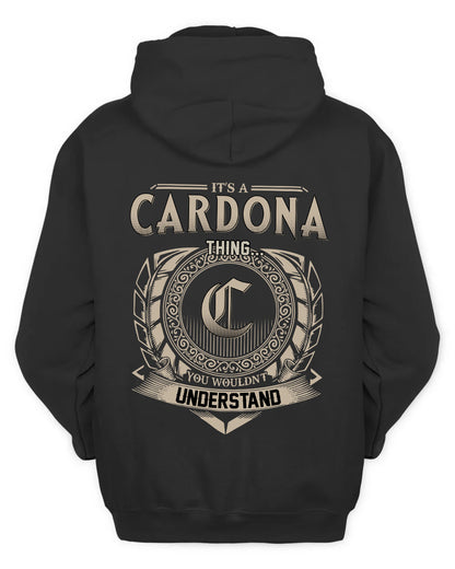 CARDONA HH88-K2–Personalized Name Quote Apparel “It’s a/an NAME Thing You Wouldn’t Understand”